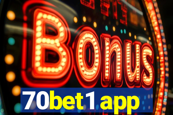 70bet1 app